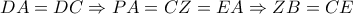DA=DC \Rightarrow PA=CZ=EA \Rightarrow ZB=CE