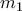 {{m}_{1}}