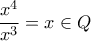 \dfrac {x^4}{x^3} = x \in Q
