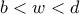 b<w<d