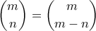\displaystyle \binom{m}{n}=\binom{m}{m-n}