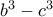 b^{3}-c^{3}