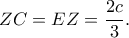 ZC=EZ=\dfrac{2c}{3}.