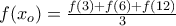 f(x_o)=\frac{f(3)+f(6)+f(12)}{3}