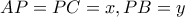 \displaystyle{AP = PC = x,PB = y}