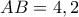 AB=4,2