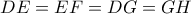 DE=EF=DG=GH