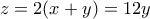z=2(x+y)=12y