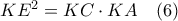 KE^2=KC \cdot KA \quad (6)