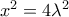 x^2 = 4\lambda^2