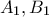 A_1, B_1