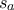 s_a s_a