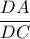 \dfrac{DA}{DC}