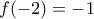 f(-2)=-1