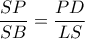 \displaystyle \frac{SP}{SB} = \frac{PD}{LS}