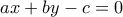 ax+by-c=0