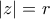 \displaystyle{|z|=r}