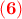 \displaystyle{\bf \color{red}(6)}