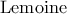 \displaystyle {\rm{Lemoine}}