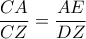  \dfrac{CA}{CZ} = \dfrac{AE}{DZ} 