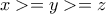 x>=y>=z