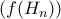 (f(H_{n})) (f(H_{n}))