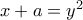 x + a = {y^2}