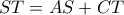 ST=AS+CT