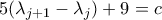  5(\lambda_{j+1} - \lambda_j) + 9 =c