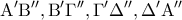 \displaystyle{{\rm A}'{\rm B}'',{\rm B}'\Gamma '',\Gamma '\Delta '',\Delta '{\rm A}''}