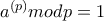  a^{&phi;(p)} mod p = 1 