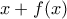 x+f(x)