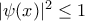  |\psi(x)|^2 \leq 1 
