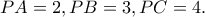\displaystyle{PA=2,PB=3,PC=4.}