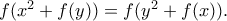 f(x^2+f(y))=f(y^2+f(x)).