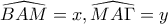 \displaystyle{\widehat{BAM}={x},\widehat{MA\Gamma}={y}}