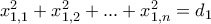 x_{1,1}^{2}+x_{1,2}^{2}+...+x_{1,n}^{2}=d_{1}