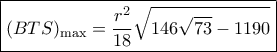 \boxed{(BTS)_{\max } = \frac{{{r^2}}}{{18}}\sqrt {146\sqrt {73}  - 1190}} 