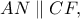 AN\parallel CF,