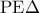 \displaystyle{{\rm P}{\rm E}\Delta }