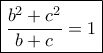 \boxed{\frac{b^2+c^2}{b+c}=1}