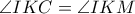 \angle IKC=\angle IKM