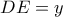 DE = y