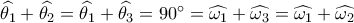 \widehat {{\theta _1}} + \widehat {{\theta _2}} = \widehat {{\theta _1}} + \widehat {{\theta _3}} = 90^\circ  = \widehat {{\omega _1}} + \widehat {{\omega _3}} = \widehat {{\omega _1}} + \widehat {{\omega _2}}