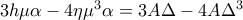 3h\mu \alpha -4\eta \mu ^{3}\alpha =3A\Delta -4A\Delta ^{3}