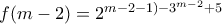 f(m-2)=2^{m-2-1)-3^{m-2}+5