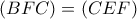 (BFC)=(CEF)