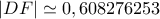 |DF|\simeq0,608276253