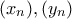 (x_n),(y_n)
