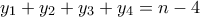 y_{1}+y_{2}+y_{3}+y_{4}=n-4